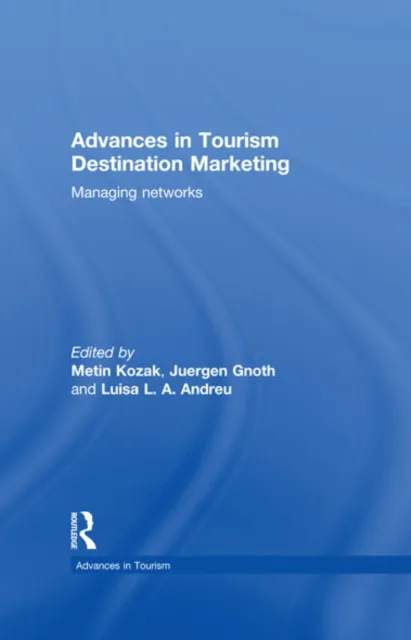 Advances in Tourism Destination Marketing