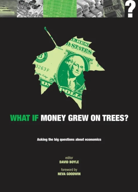 What if Money Grew on Trees?
