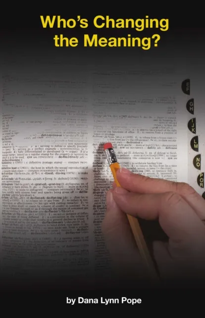 Who's Changing the Meaning?