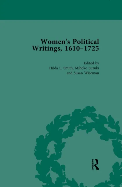 Women's Political Writings, 1610-1725 Vol 2