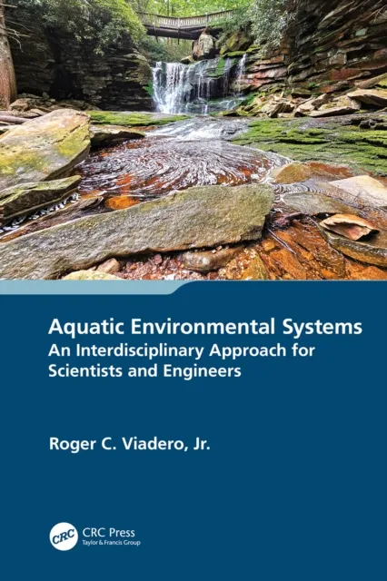 Aquatic Environmental Systems - an Interdisciplinary Approach for Scientists and Engineers