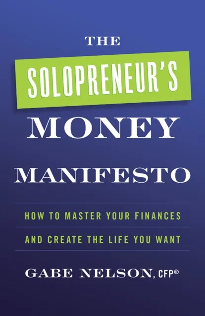 Solopreneur's Money Manifesto