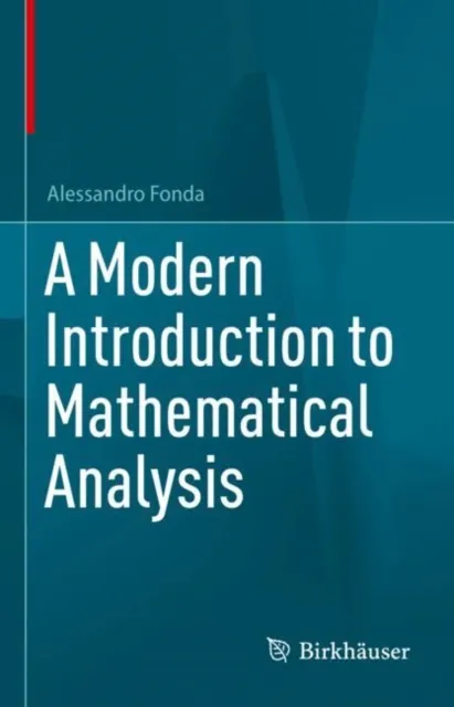 Modern Introduction to Mathematical Analysis
