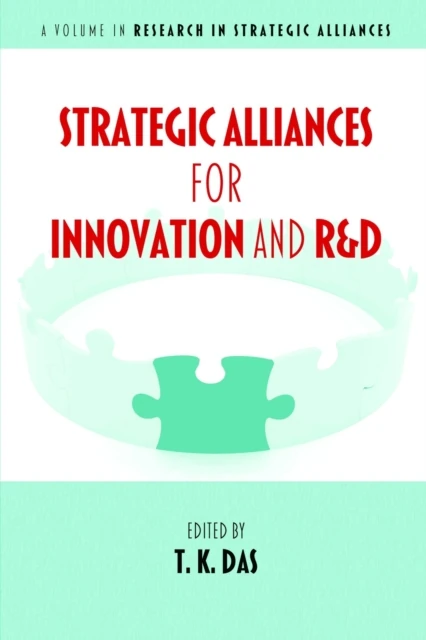 Strategic Alliances for Innovation and R&D