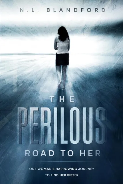 Perilous Road to Her