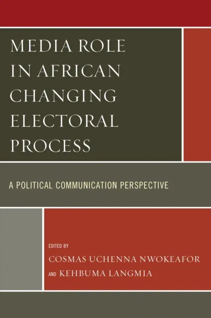Media Role in African Changing Electoral Process