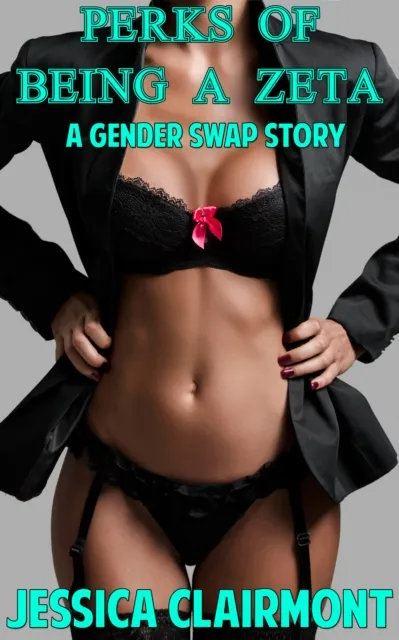 Perks of Being a Zeta: A Gender Swap Story