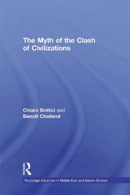 Myth of the Clash of Civilizations