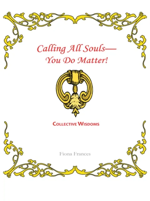 Calling All Souls-You Do Matter!