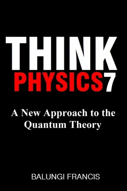 New Approach to the Quantum Theory