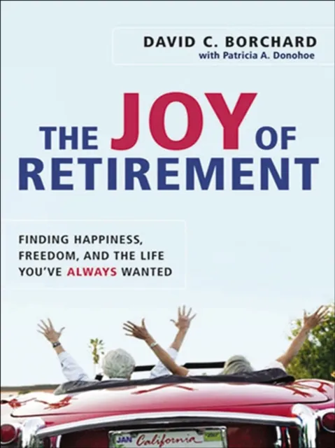 Joy of Retirement