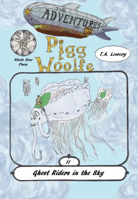 Ghost Riders in the Sky: The Adventures of Pigg & Woolfe Episode 11