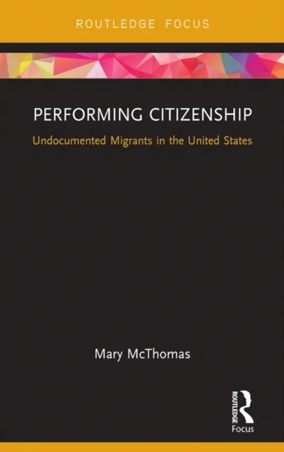 Performing Citizenship