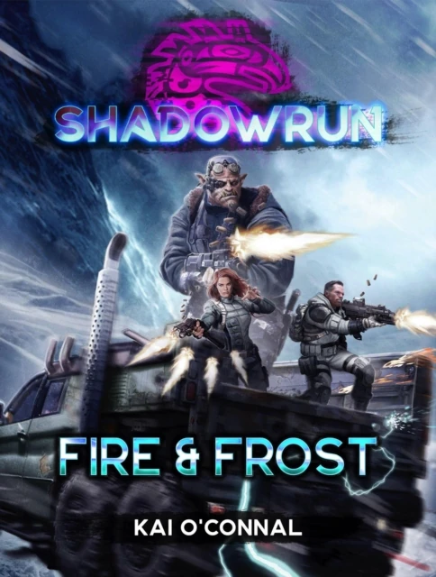 Shadowrun: Fire & Frost