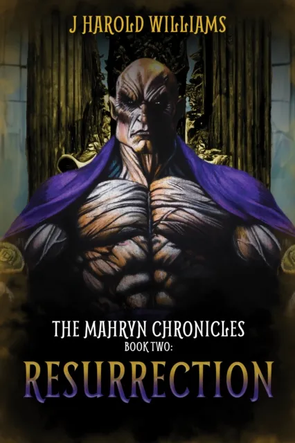 Mahryn Chronicles. Book two: Resurrection