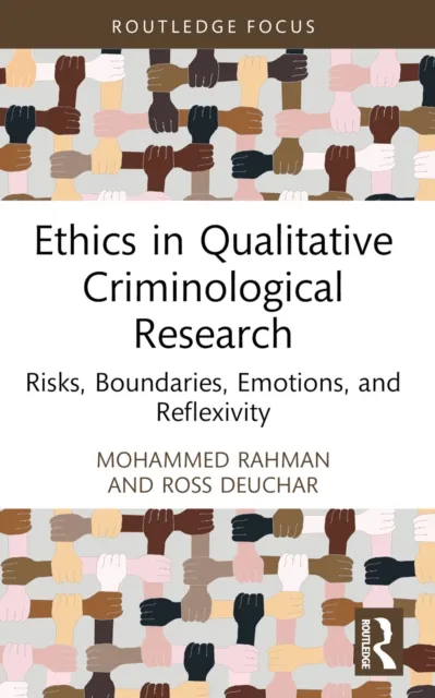 Ethics in Qualitative Criminological Research
