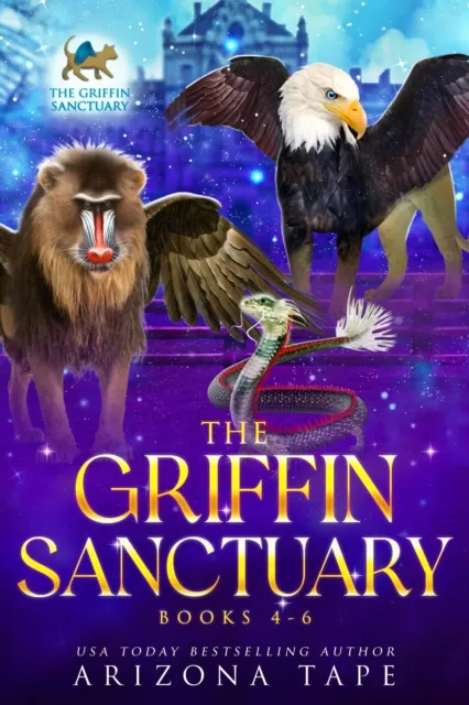 Griffin Sanctuary Books 4-6
