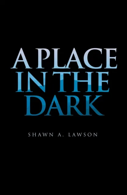 Place in the Dark