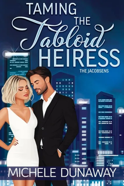 Taming the Tabloid Heiress