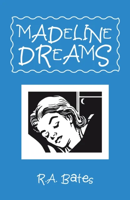 Madeline Dreams