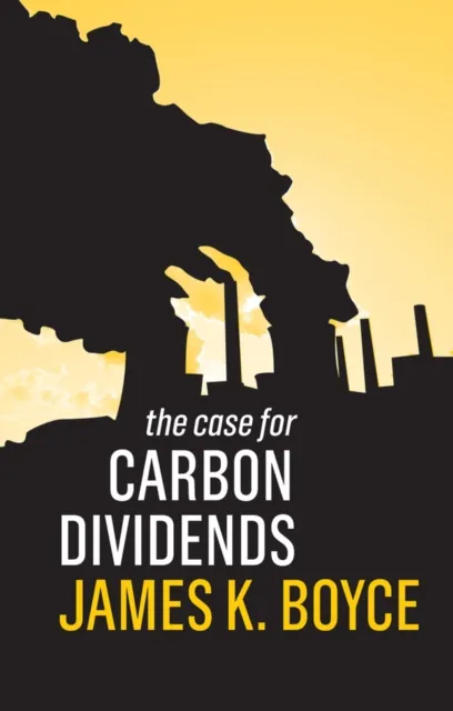 Case for Carbon Dividends
