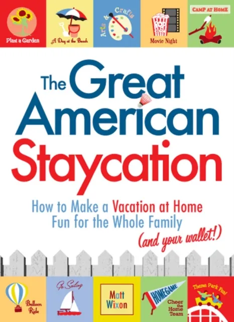 Great American Staycation