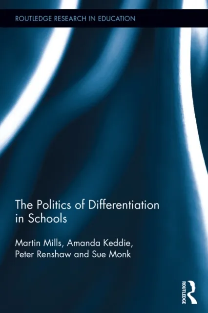 Politics of Differentiation in Schools