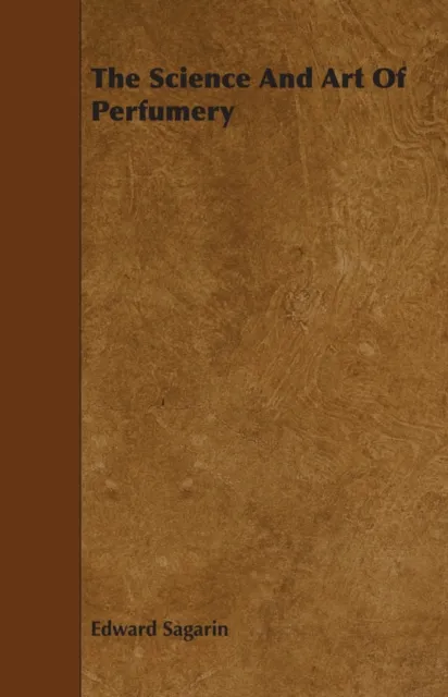 Science and Art of Perfumery