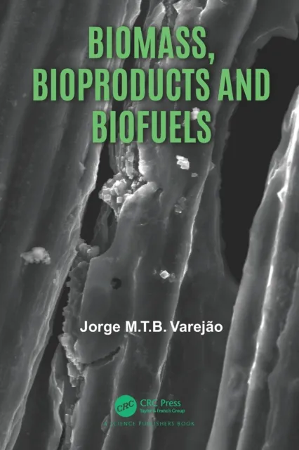 Biomass, Bioproducts and Biofuels
