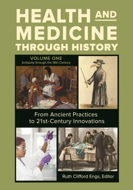 Health and Medicine through History