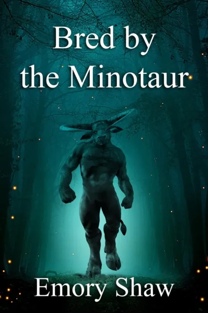 Bred by the Minotaur