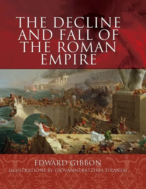 Decline and Fall of the Roman Empire