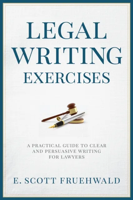 Legal Writing Exercises