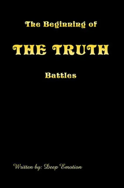 Beginning of the Truth Battles