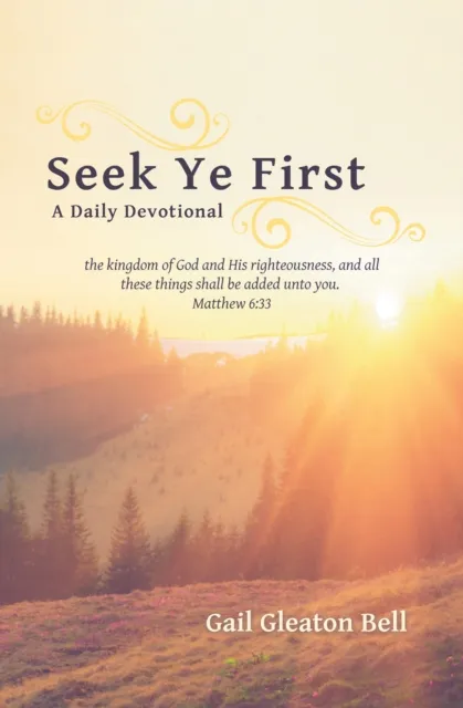 Seek Ye First