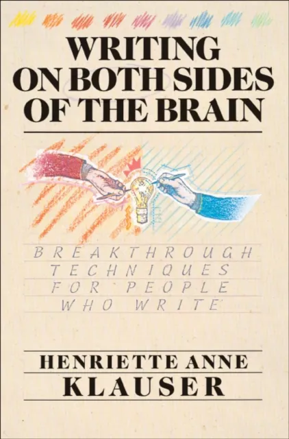 Writing on Both Sides of the Brain