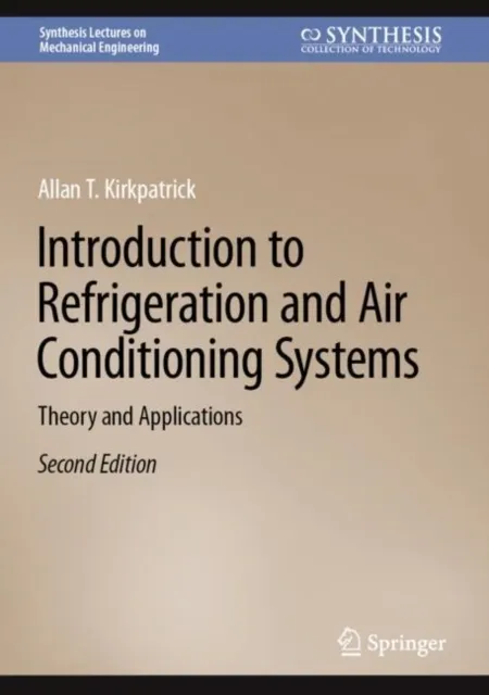 Introduction to Refrigeration and Air Conditioning Systems