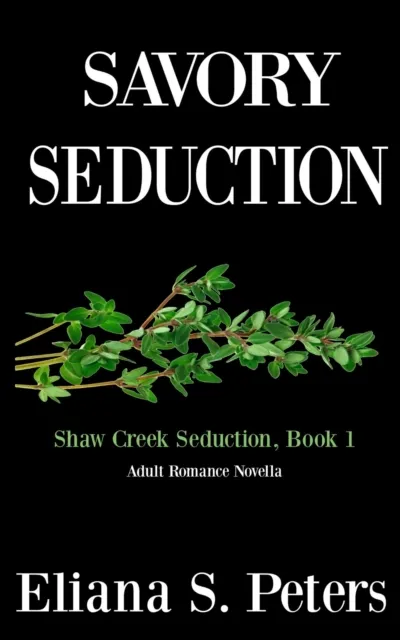 Savory Seduction
