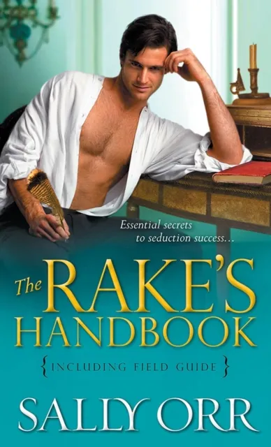 The Rake's Handbook (Including Field Guide)