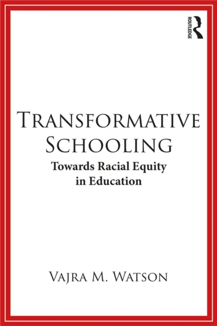 Transformative Schooling