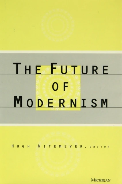 Future of Modernism