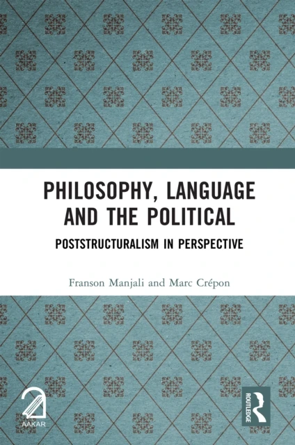 Philosophy, Language and the Political