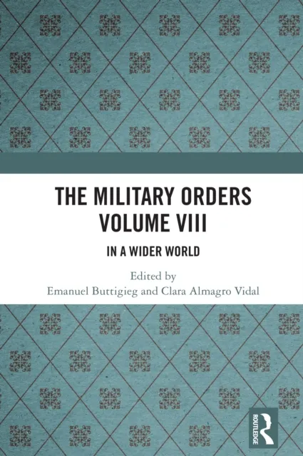 Military Orders Volume VIII