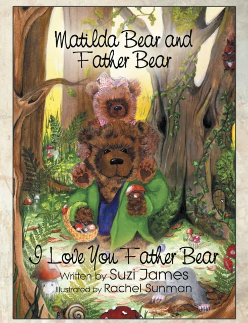 Matilda Bear and Father Bear