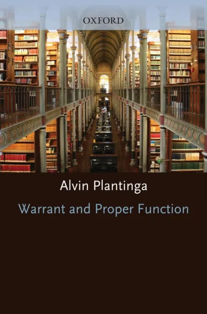 Warrant and Proper Function