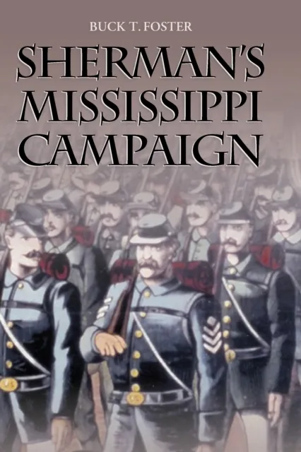 Sherman's Mississippi Campaign