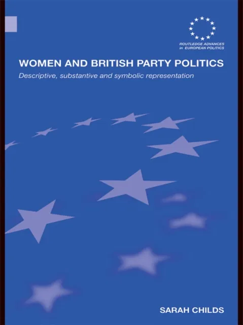 Women and British Party Politics