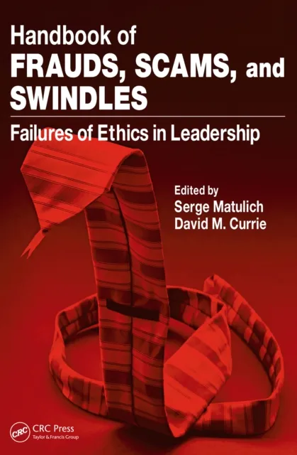 Handbook of Frauds, Scams, and Swindles