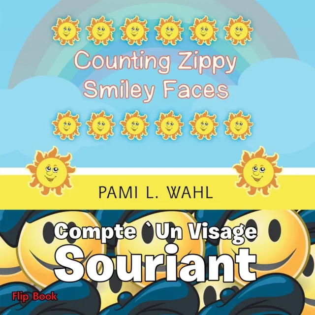 Counting Zippy Smiley Faces/Compte `Un Visage Souriant