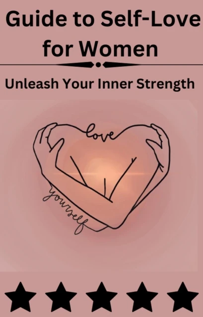 Guide to Self-Love for Women